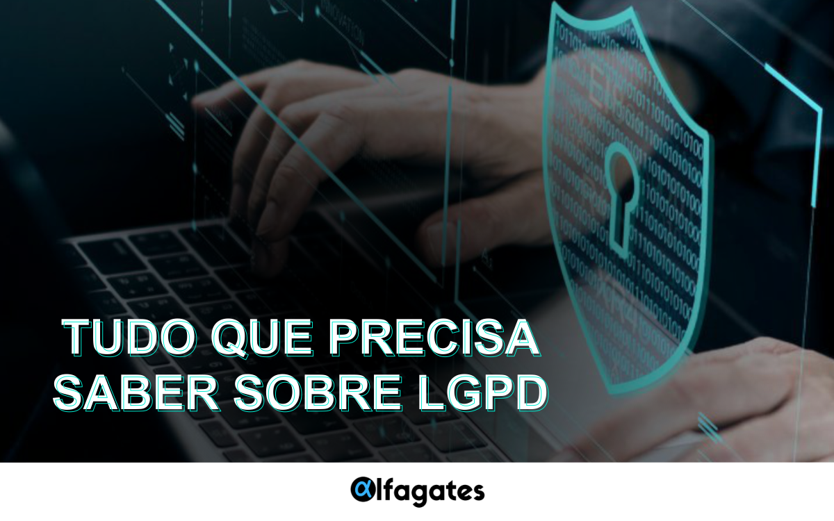 LGPD com a Alfagates